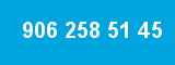906 258 51 45 906 258 51 45